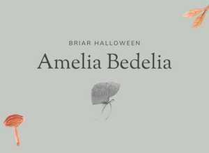 Briar Halloween: Amelia Bedelia